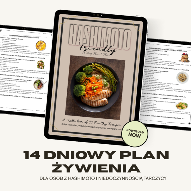 Hashimoto Nutrition Ebook – 14-Day Meal Plan Polish Version